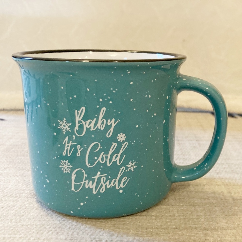 Baby It’s Cold Outside Mug
